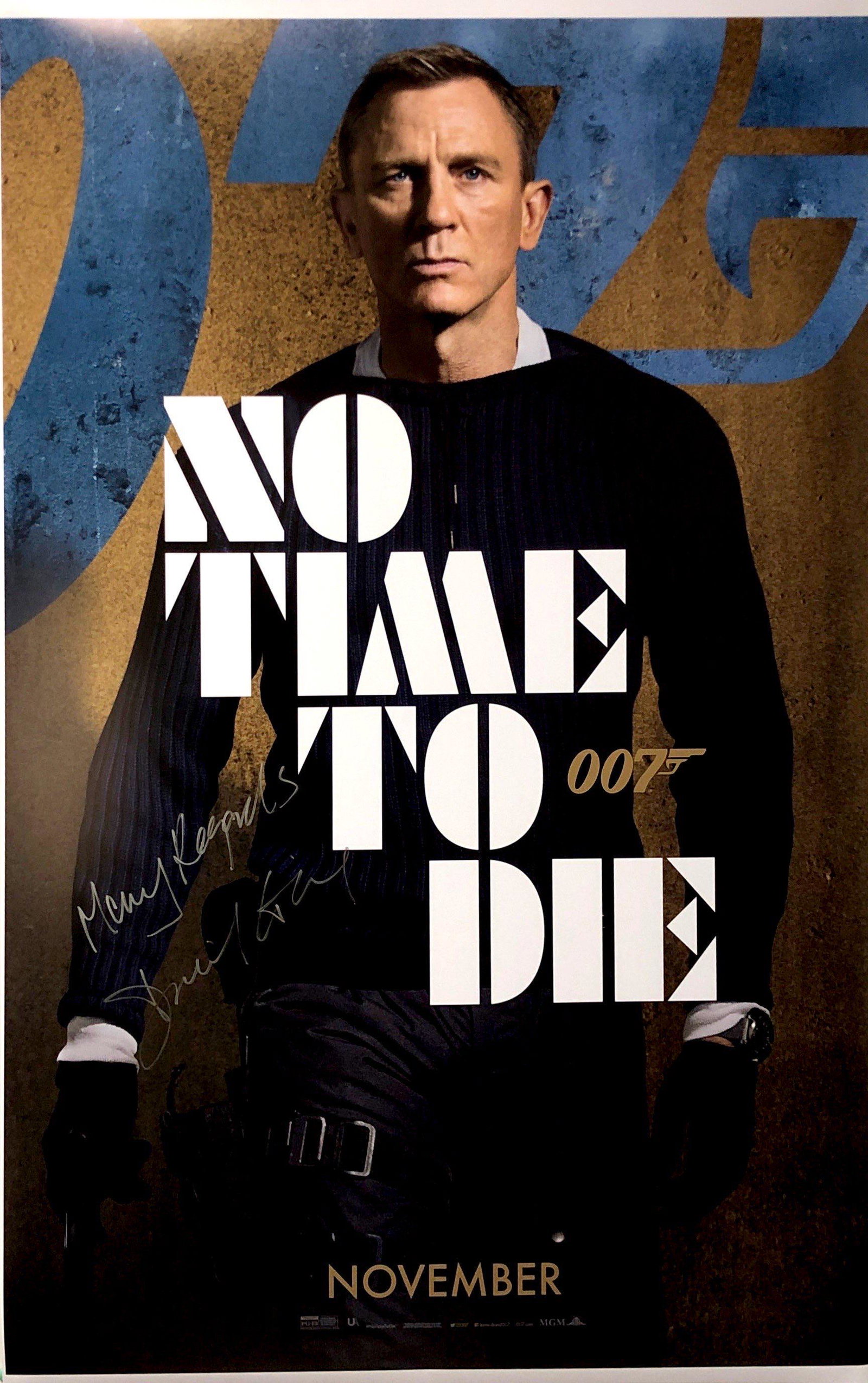 Daniel Craig Autograph Signed James Bond 007 No Time To: Category: Autograph CollectiblesSize: Width 24 inches x Height 36 inchesAutograph Includes: Daniel CraigItem is in great condition with no damage, unframedIf image of documentation is attached in the