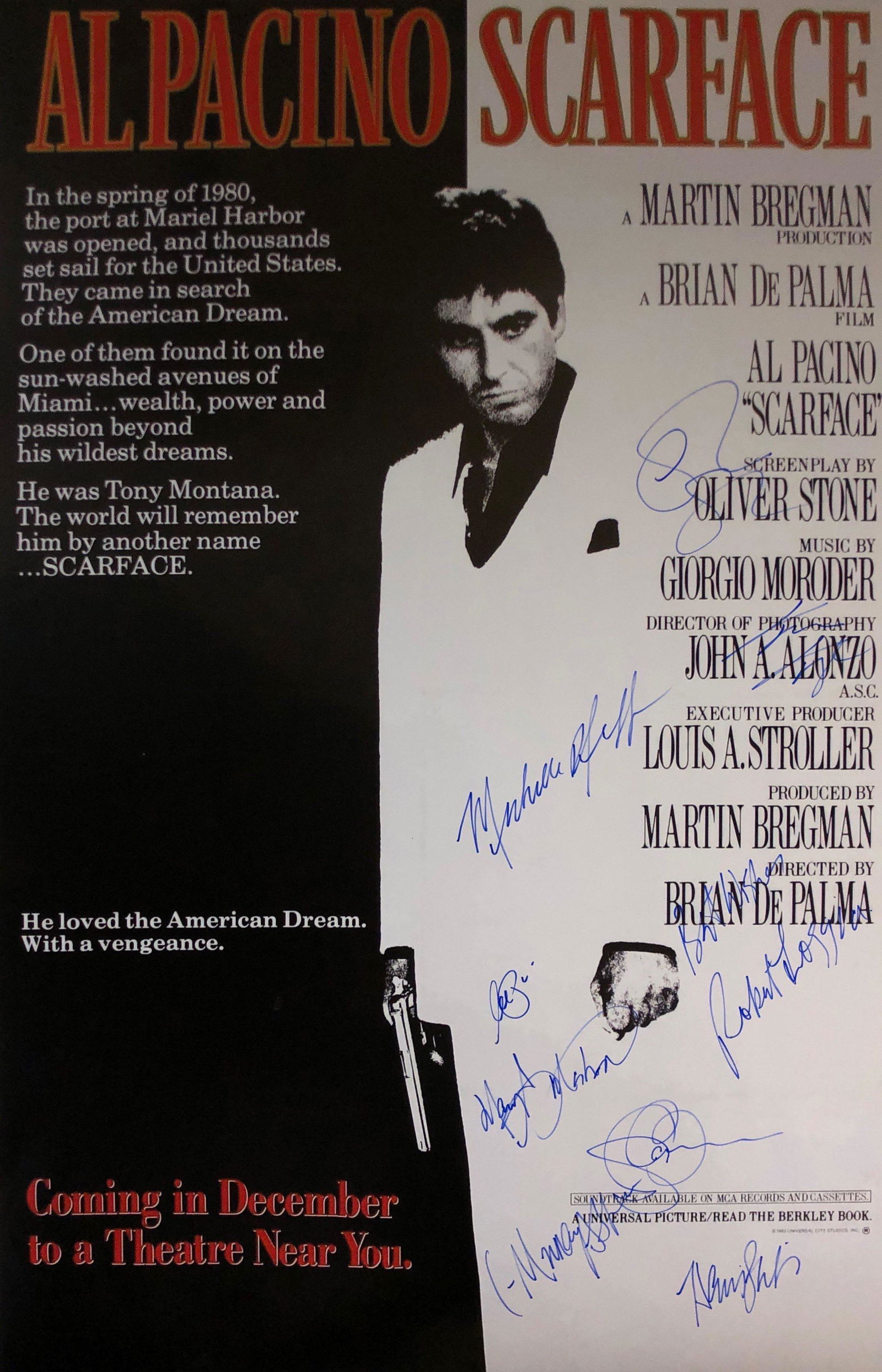 Al Pacino Autograph Signed Scarface Poster: Category: Autograph CollectiblesSize: Width 24 inches x Height 36 inchesAutograph Includes: Al Pacino, Michelle Pfeiffer, Steven Bauer, Robert Loggia, Harris Yulin, Mary Elizabeth Mastrantonio, F Murr