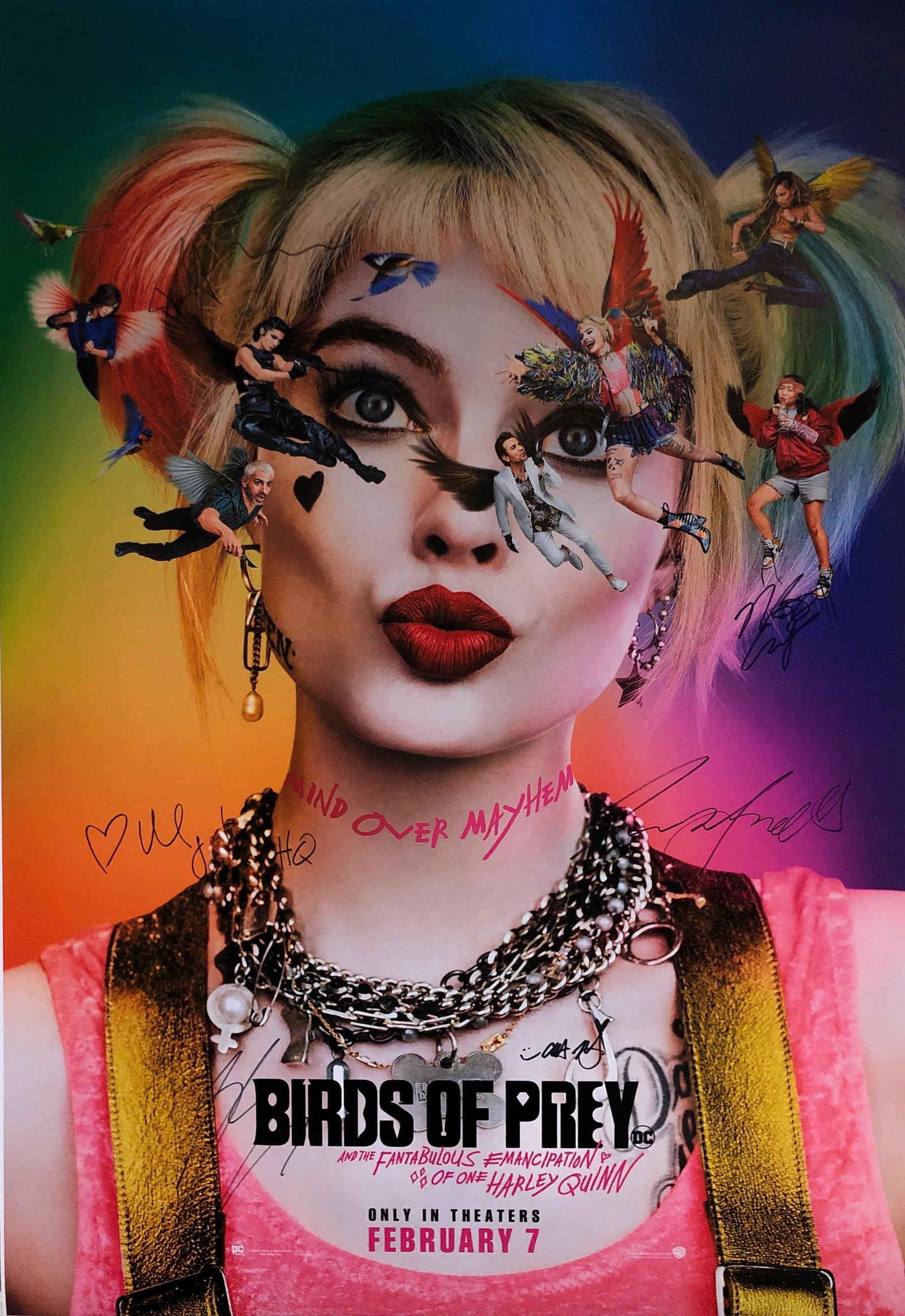 Birds of Prey Margot Robbie Signed Poster: Autographed by:Margot Robbie, Rosie Perez, Jurnee Smollett-Bell, Ella Jay Basco Ewan MsGregor, Mary Elizabeth WinsteadSize: 24" x 36'Authentication Code: P37478Item is in great condition with no damag