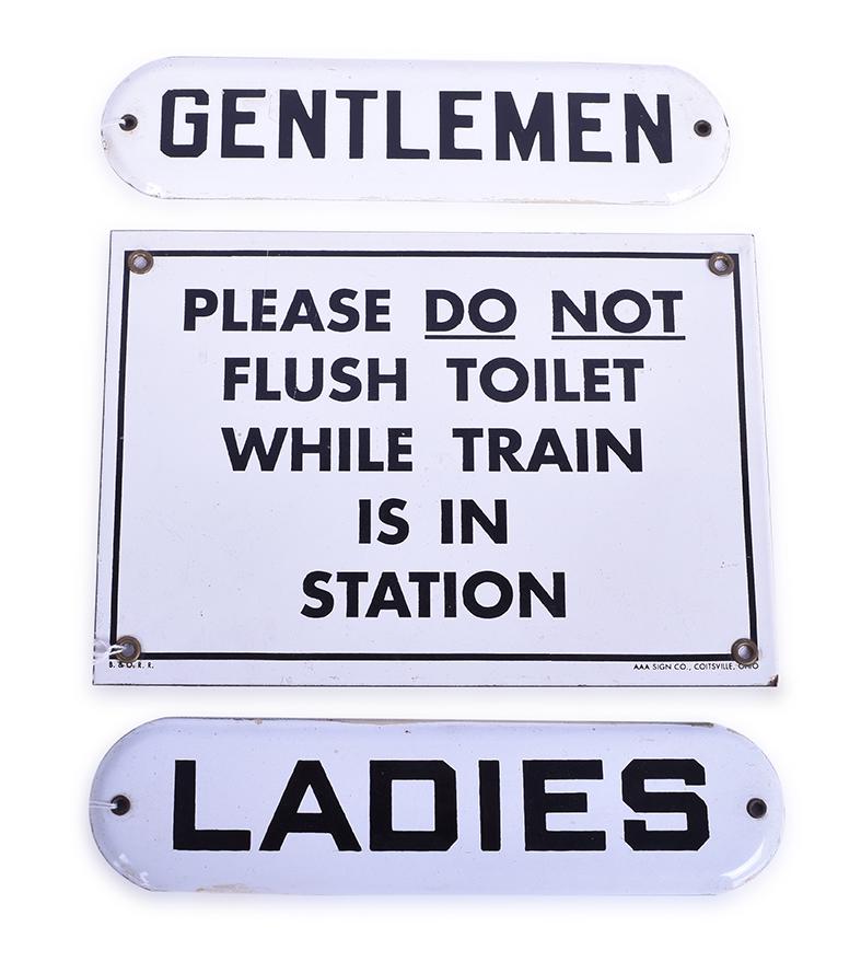 Porcelain B&O Please Do Not Flush Sign and Ladies /: Porcelain B&O Please Do Not Flush Sign and Ladies / Gentleman Bathroom Signs Porcelain 10" x 7" sign reading, " Please do not flush toilet while train is in station" The sign is marked with B.&O. R.R.