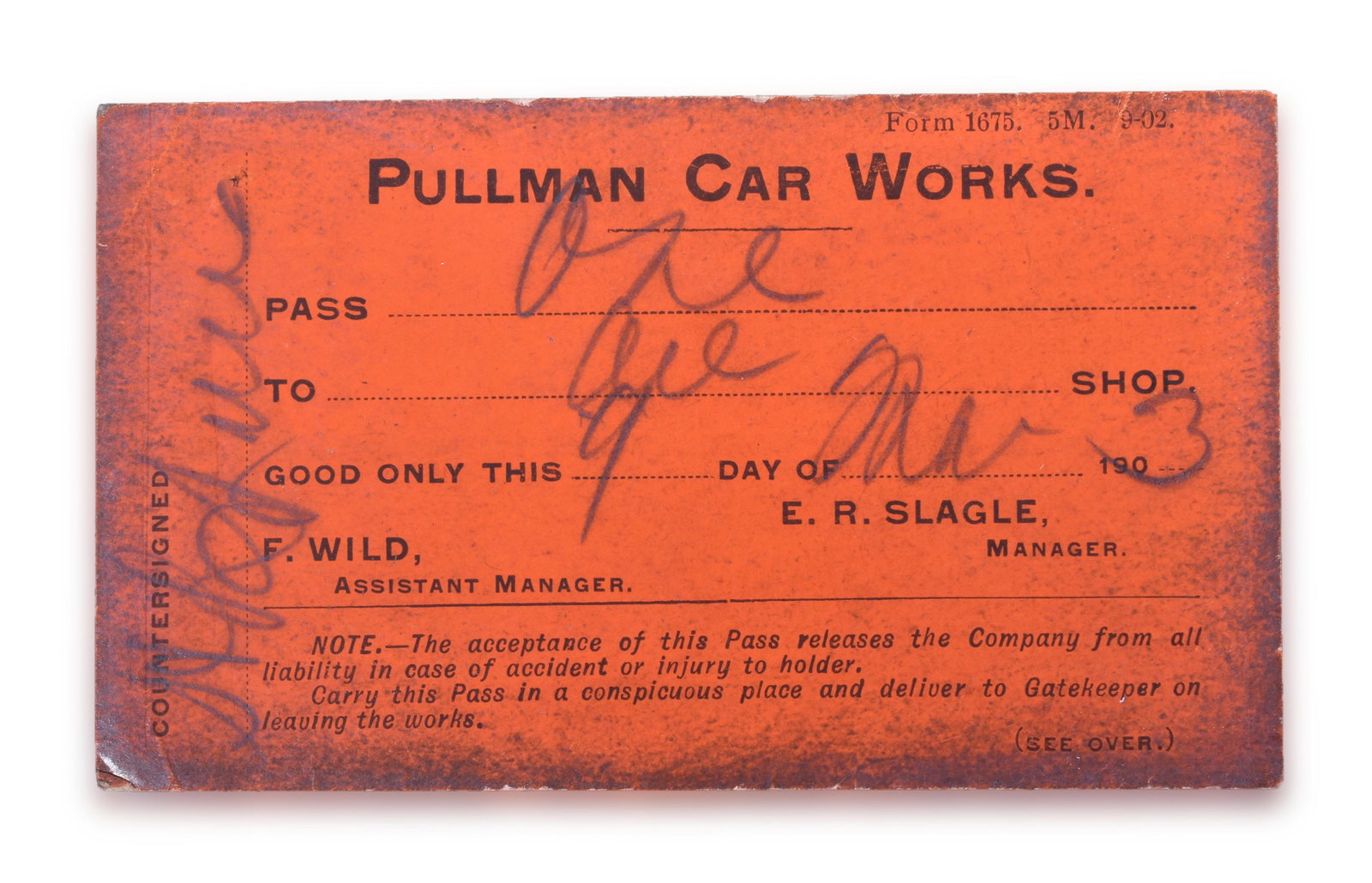1903 Pullman Car Works Single Day Pass: Pullman Car Works single day pass from 1903. Written in pencil and shows moderate dirt around the edges. Printing still very legible.