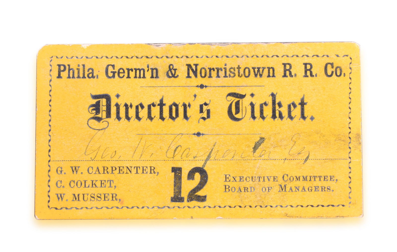 Philadelphia Germantown & Norristown Railroad - Director's Ticket - Issued to George Washington (1 of 2)