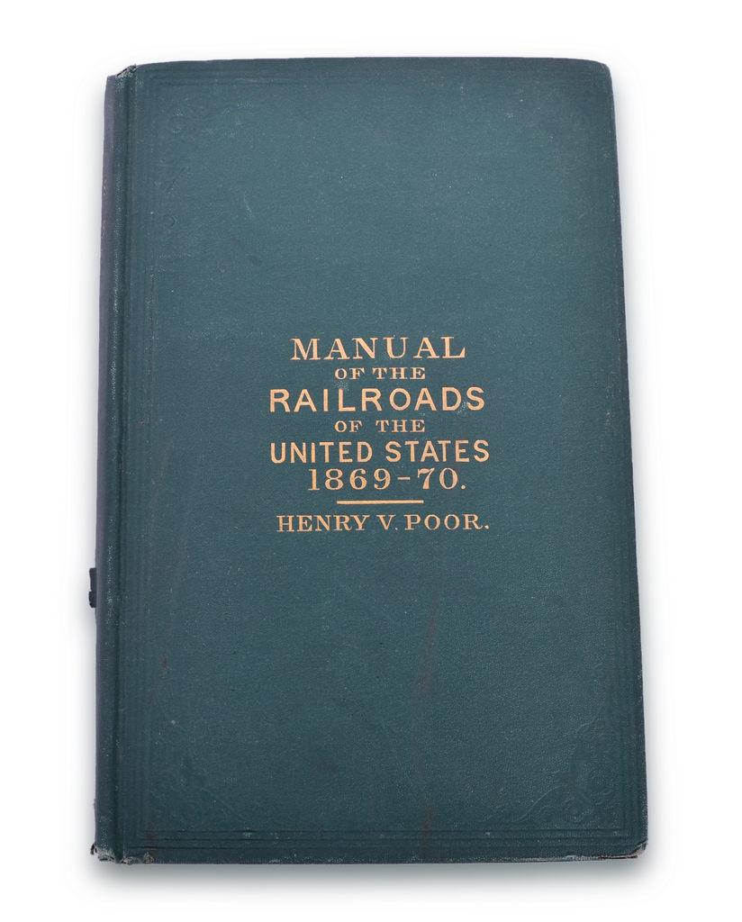 Poor's Manual Of Railroads of the United States 1869-1870 (1 of 3)