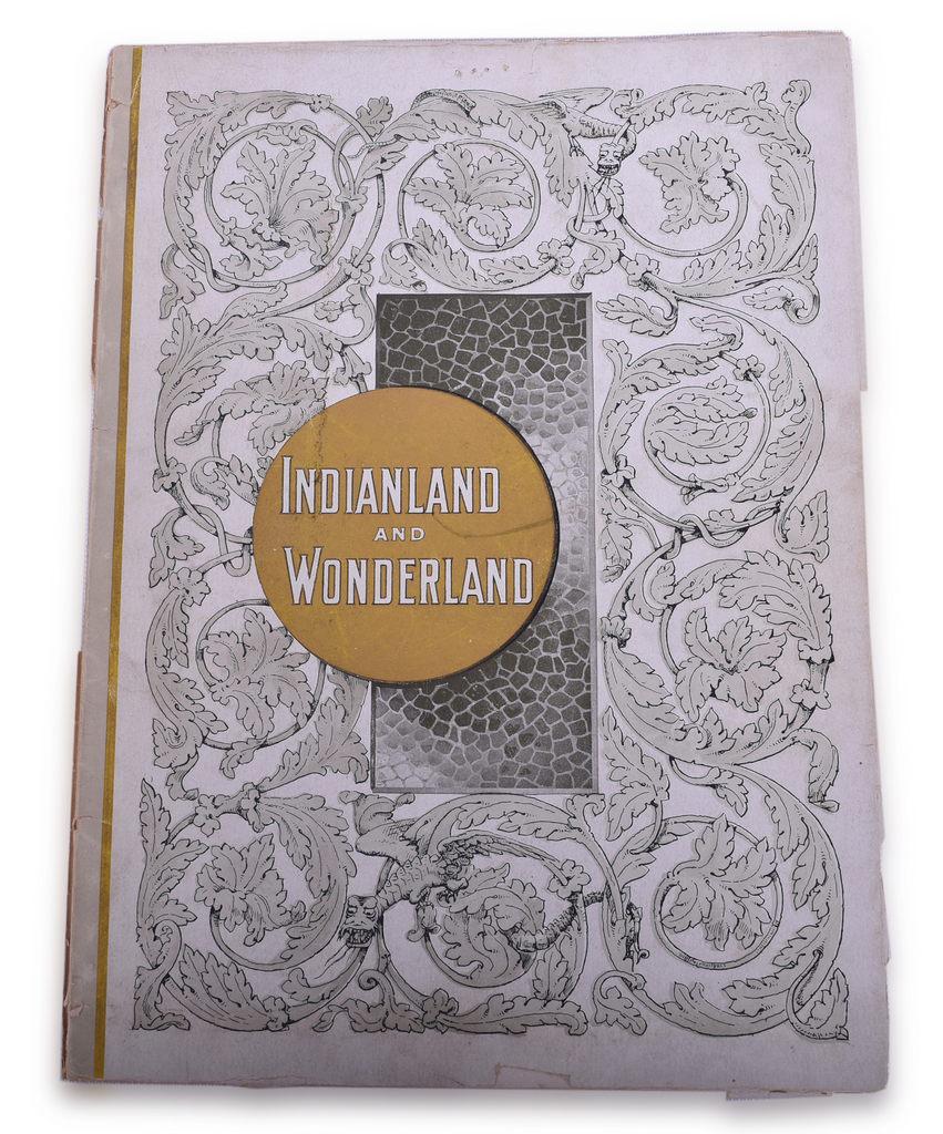 Indianland and Wonderland 1894 Northern Pacific Railroad Illustrated Book (1 of 4)