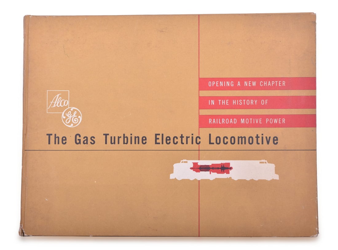 1948 American Locomotive Works / ALCO / General Electric Gas Turbine Hard Cover Promotional Book: 1948 American Locomotive Works / ALCO / General Electric Gas Turbine Hard Cover Promotional Book 1948 Alco twelve page hard cover promotional book introducing the Alco / General Electric gas turbine l