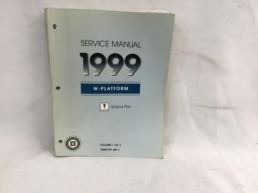 1999 Pontiac Grand Prix W-Platform Service Manual Volume One of Three
