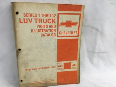 1983 Chevrolet Series 1 Thru 12 LUV Truck Parts and Illustration Catalog