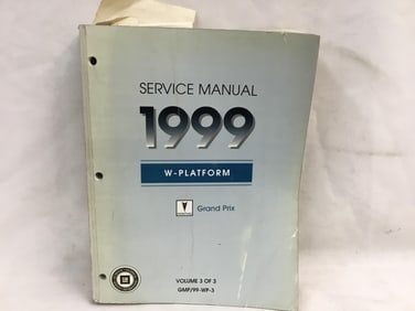 1999 Pontiac Grand Prix W-Platform Service Manual Volume Three of Three
