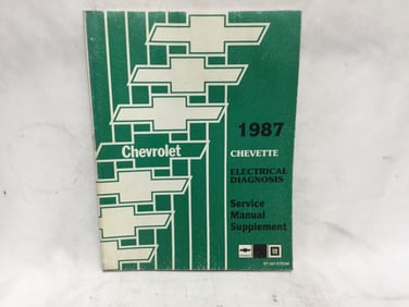 1987 Chevrolet Chevette Electrical Diagnosis Service Manual Supplement