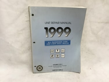 1999 All Passenger Cars and Light Duty Trucks Unit Repair Manual Volume Two of Two