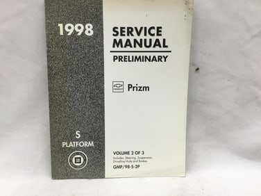 1998 Chevrolet Prism Preliminary Service Manual Volume Two of Three