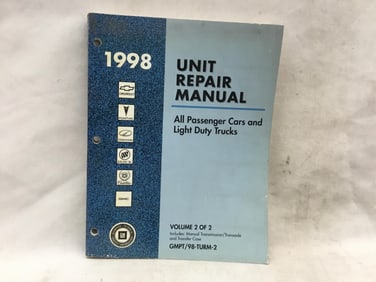 1998 All Passenger Cars and Light Duty Trucks Unit Repair Manual Volume Two of Two