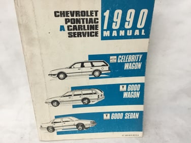 1990 Chevrolet Celebrity Wagon Pontiac 6000 Wagon 6000 Sedan Service Manual