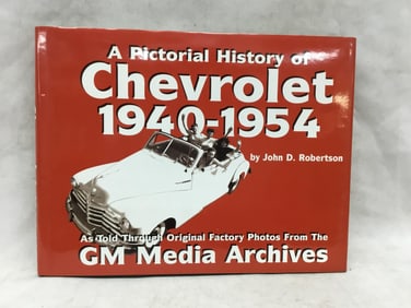 A Pictorial History of Chevrolet: 1940 - 1954