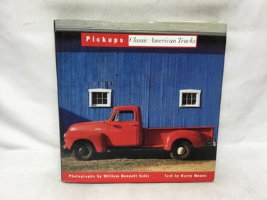Pickups: Classic American Trucks