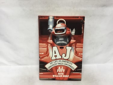 A.J.: My Life as America's Greatest Race Car Driver