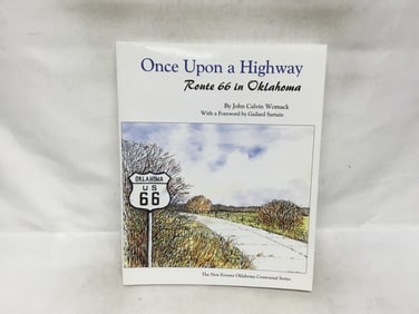 Once Upon A Highway: Route 66 in Oklahoma