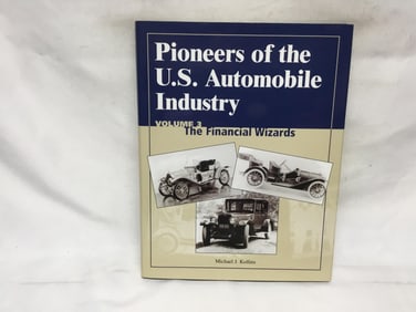 Pioneers of the U.S. Automobile Industry Volume Three