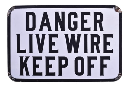 Pennsylvania Railroad Porcelain Danger Live Wire Keep Off Sign