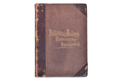 1875 Pennsylvania Railroad Historical and Descriptive Book - Origin, Construction, Condition, and Co
