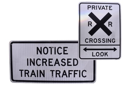 Pair of Aluminum Railroad Signs - Notice Increased Train Traffic and Private Railroad Crossing