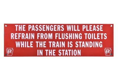 Pennsylvania Railroad Porcelain Toilet Flushing Sign