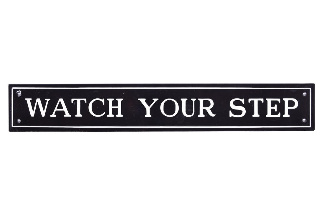 Porcelain Watch Your Step Railroad Passenger Car Sign (1 of 3)