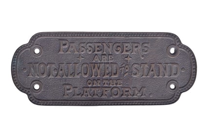 Adlake Cast Bronze Passenger Notice Sign - Plate No. 13 "Passengers Are Not Allowed to Stand on the