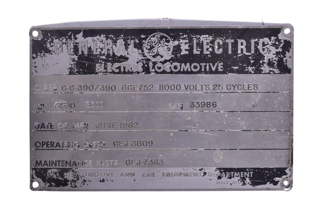 Pennsylvania Railroad E-44 Electric Locomotive General Electric Builders Plate: Pennsylvania Railroad E-44 Electric Locomotive General Electric Builders Plate Stainless steel 5" x 8" builders plate from Pennsylvania Railroad E-44 electric locomotive #4439. Serial number 33986. Bu