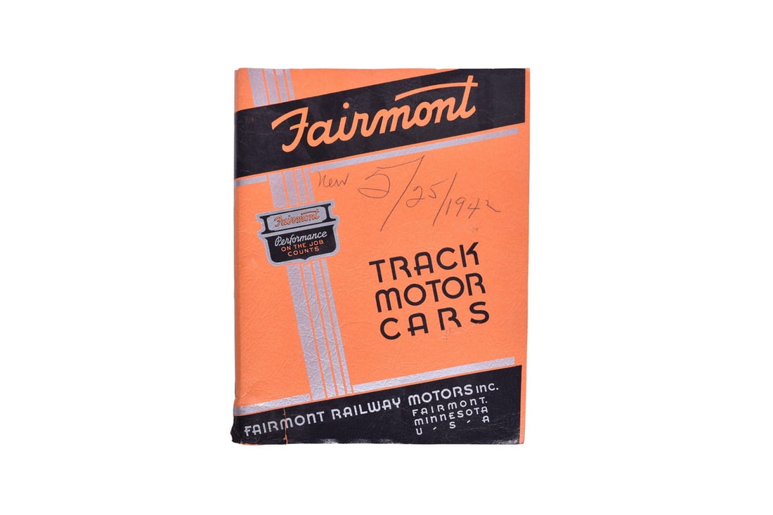 A Fairmont Railway Motors Track Motor Cars Catalog dated 1942 and addressed to Mr. Pete Hedgpeth,: A Fairmont Railway Motors Track Motor Cars Catalog dated 1942 and addressed to Mr. Pete Hedgpeth, President and General Manager of Rock Port, Langdon & Northern Railway Company. Contains over 100 