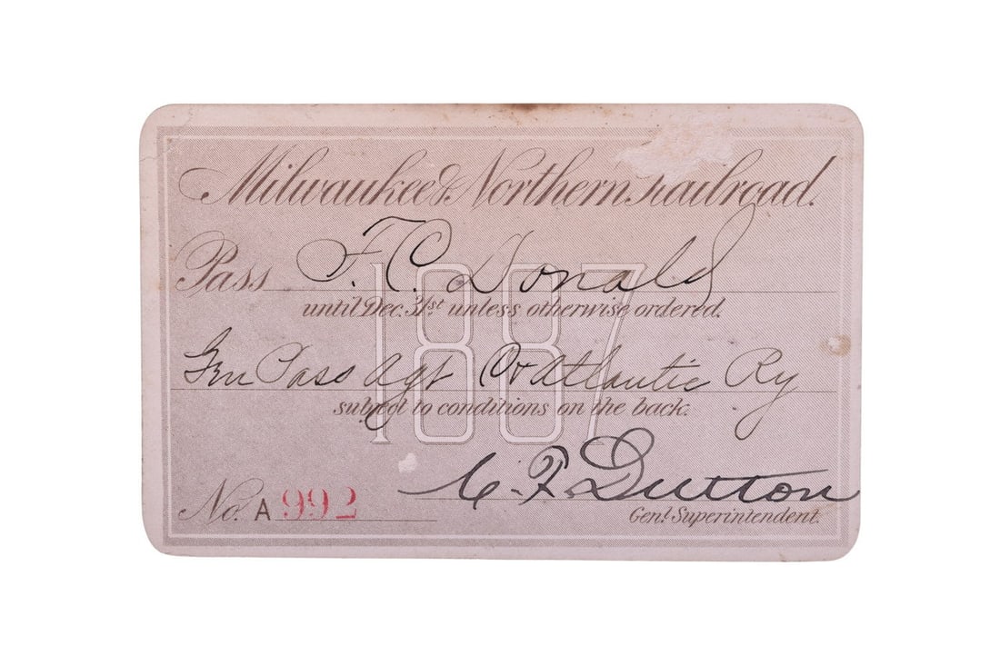 One 1887 pass number 992 for the Milwaukee & Northern Railroad, issued to F.C. Donald, General (1 of 2)