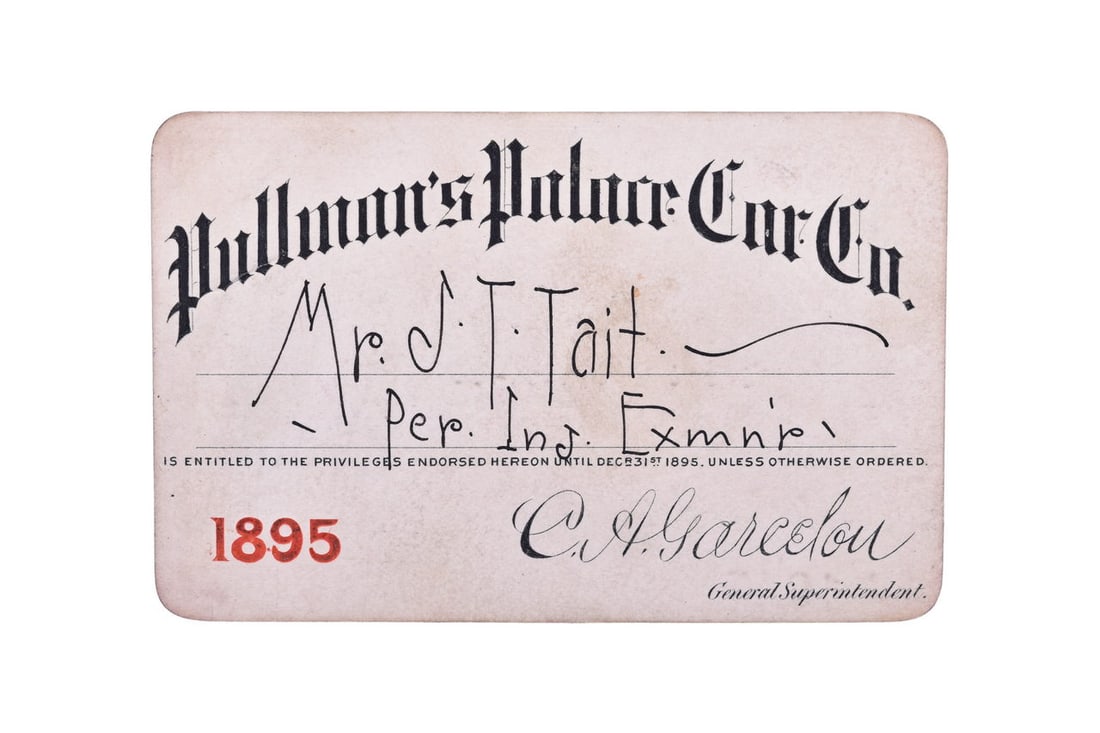 An 1895 annual pass for Pullman's Palace Car Co., numbered A1945, issued to J.T. Tait, and signed by (1 of 2)