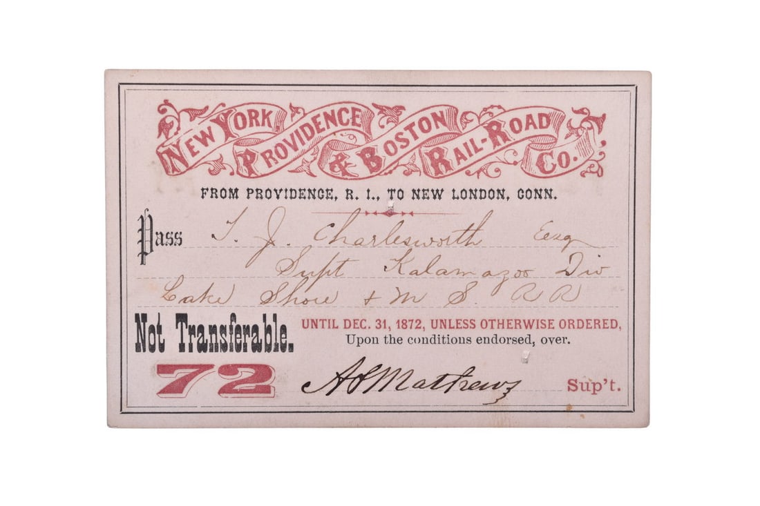 An 1872 annual pass for the New York, Providence & Boston Railroad, issued to T.J. Charlesworth, (1 of 2)