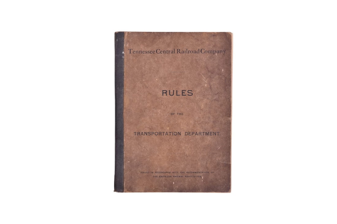 About 94 pages of rules and regulations set out by the Tennessee Central Railroad in March 20, 1904.