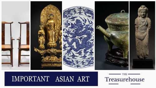Important Asian Art Treasures