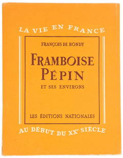 BONDY AND TOUCHAGES - Framboise Pépin Ses Environs 1948: BONDY, Francois de. Framboise Pépin et Ses Environs. Aquatints and Drawings by Louis Touchagues. Paris: Les Éditions Nationales, 1948. Quarto. (8 3/4 x 6 7/8 inches). 182pp. Illustrated with 24