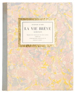 D'ORS AND ANDREU - La Vie Breve Almanach 1928: D'ORS, Eugenio (1881-1954) - Mariano ANDREU (1888-1976), illustrator. La Vie Breve Almanach. Madrid: Agrupación de Amigos del Libro de Arte, 1928. Large quarto. (11 5/16 x 9 inches). 12