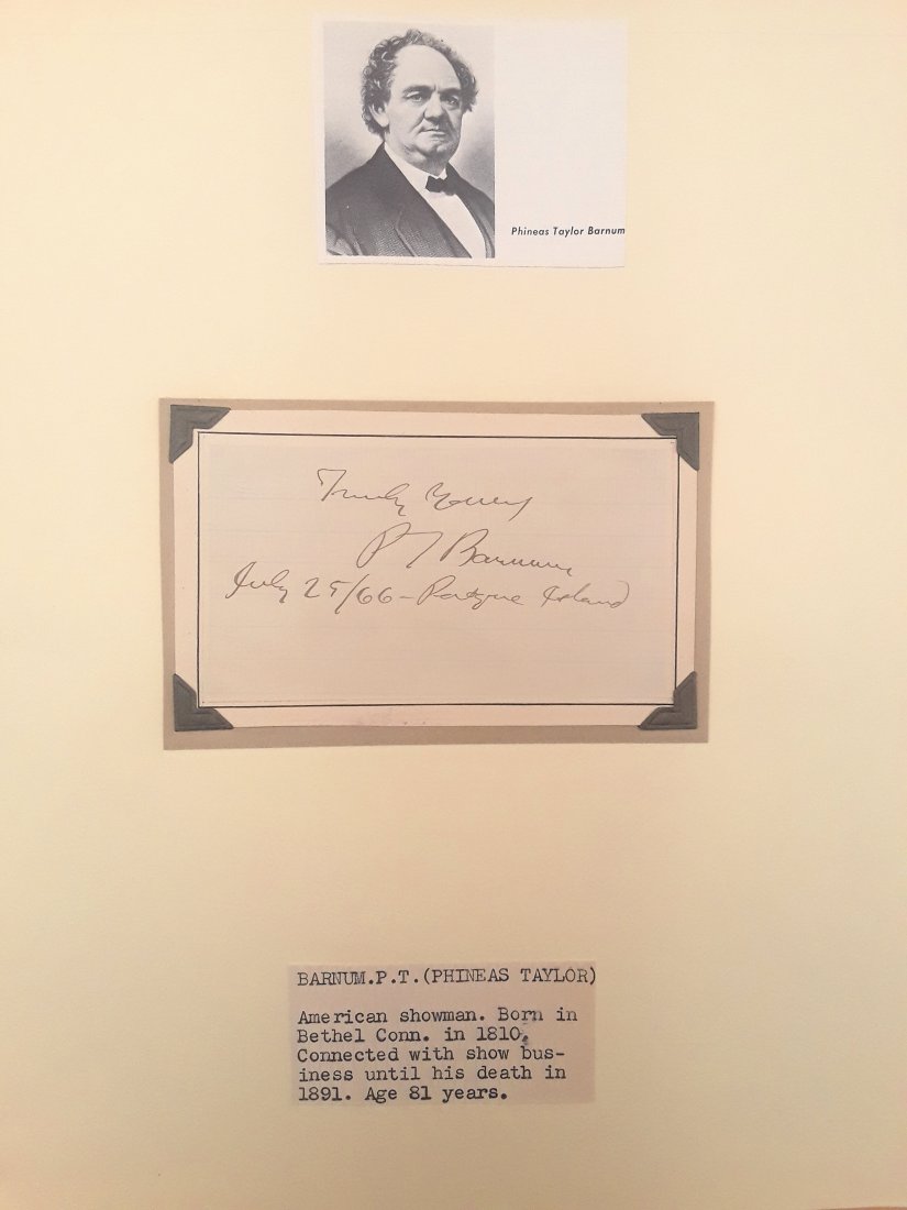 P.T. BARNUM, SHOWMAN - SIGNED NOTE: Phineas Taylor Barnum , American showman, politiciian and businessman 1810 - 1891 Famous for the Barnum and Bailey Circus. Clipped and mounted note reading "Truly Yours, PT Barnum, July 25,/66 and and