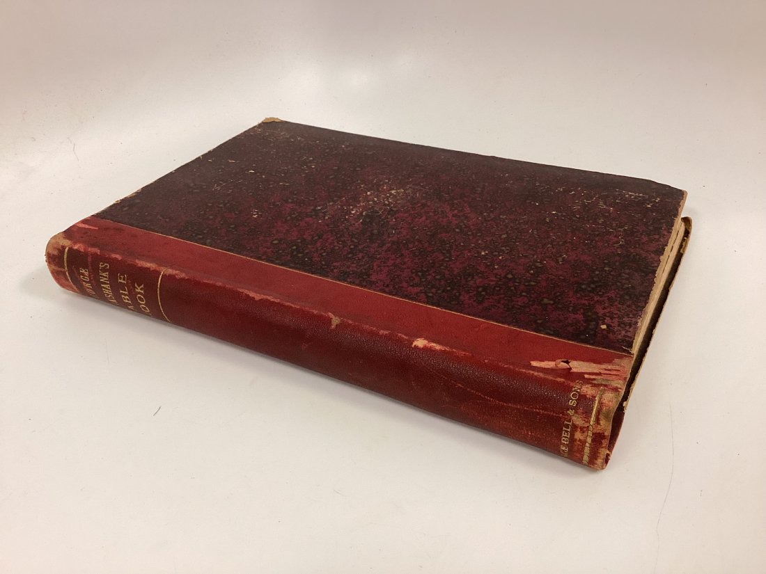 1885 George Cruikshak "Cruikshanks Table Book": Edited By Gilbert Abbott A Beckett, illustrated with 12 steel plates, and 116 engravings on wood