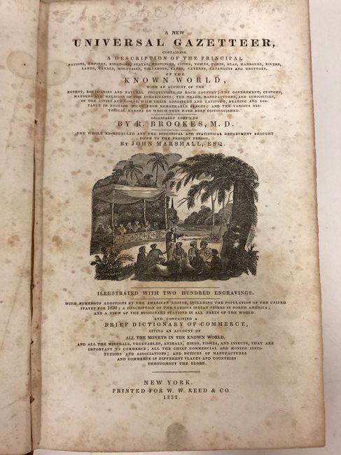1832 John Marshall "A New Universal Gazetteer": illustrated with over 200 engravings, Originally compiled by R. Brookes. the whole re-modelled and the historical and statistical department brought down to the present period by John Marshall, Contai
