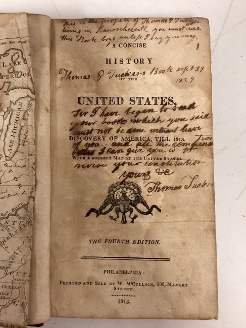 1813 "A Concise History of the United States of America from the Discovery of America till 1813": 4th Edition signed by Thomas Tucker, With a corrected map of the United States of America