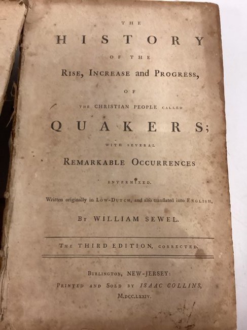 1774 William Sewell 3rd Ed "The History of the Rise, Increase and Progress of the Christian People: 3rd edition corrected, With Several remarkable occurrences intermixed. Written originally in Low-Dutch, and also translated into English