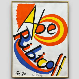 Abe Ribicoff Signed Campaign Poster by Alexander Calder (American, 1898-1976): Abe Ribicoff Signed Campaign Poster by Alexander Calder (American, 1898-1976). Framed. Signed by Abe Ribicoff, U.S. Senator and friend of Alexander Calder. See attached article on the history of the p