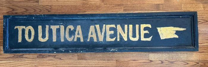Antique Hand Painted 'To Utica Ave' Wooden Sign