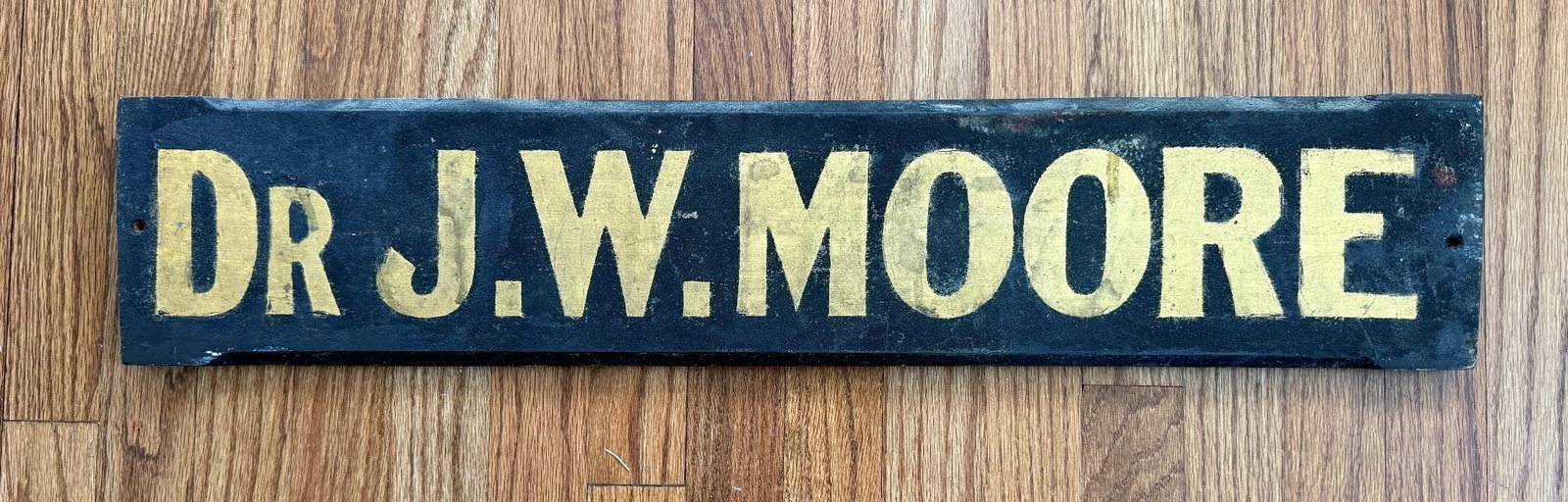 Antique Wooden Dr. J.W. Moore Doctors Sign: This is possibly for Dr. Jonathan Moore of Hadley, Massachusetts of the late 19th century. Approx. Dimensions (in): 30 x 6.