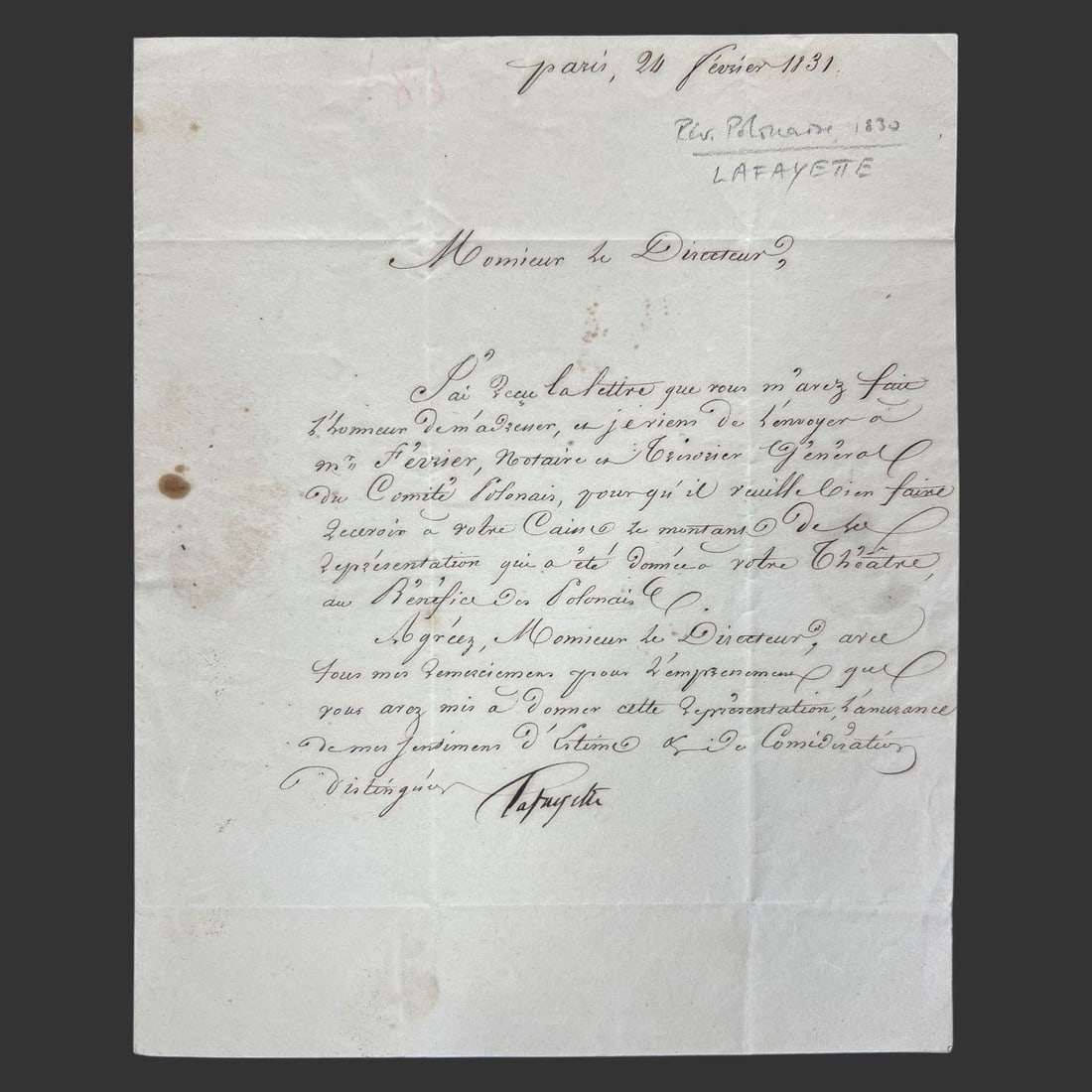 Marquis Lafayette Letter Polish Relief Paris 1831: Autograph letter signed by Gilbert du Motier, Marquis de Lafayette (1757-1834), dated Paris, 21 February 1831, written in French and addressed to Monsieur Poirson, Director of the Théâtre du