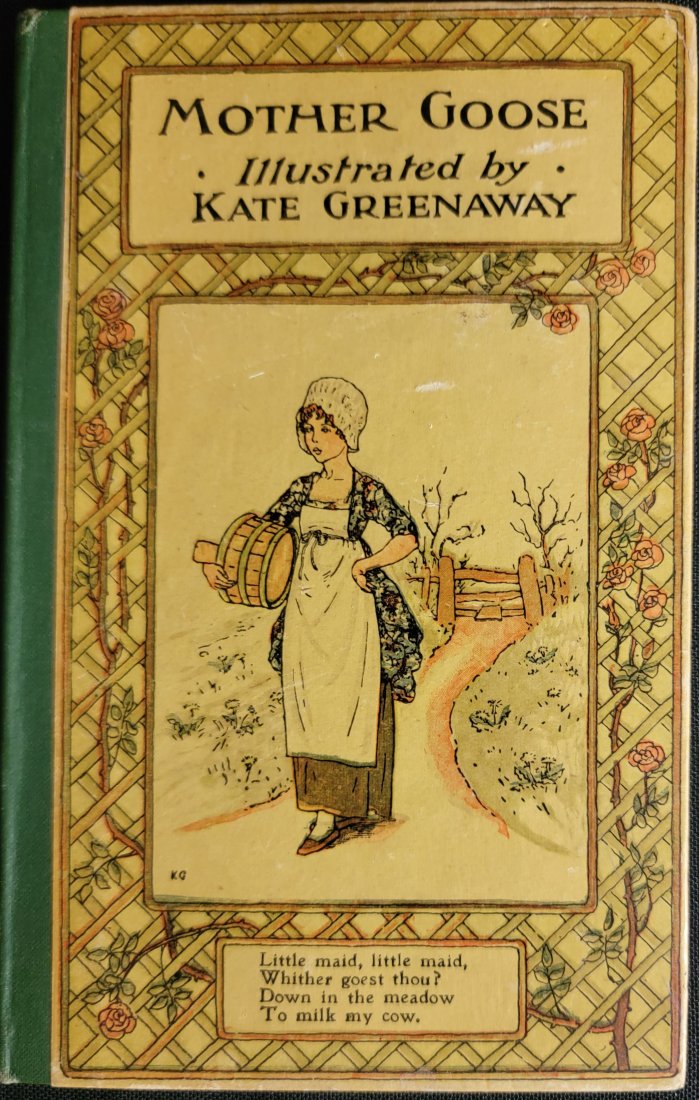 Mother Goose Illustrated by Kate Greenaway Pre-1920: Vintage Reprint edition.This is an undated reprint edition.A nice antique children's book of rhymes and pictures by British author and illustrator Catherine "Kate" Greenaway (1846-1901). Illustrations