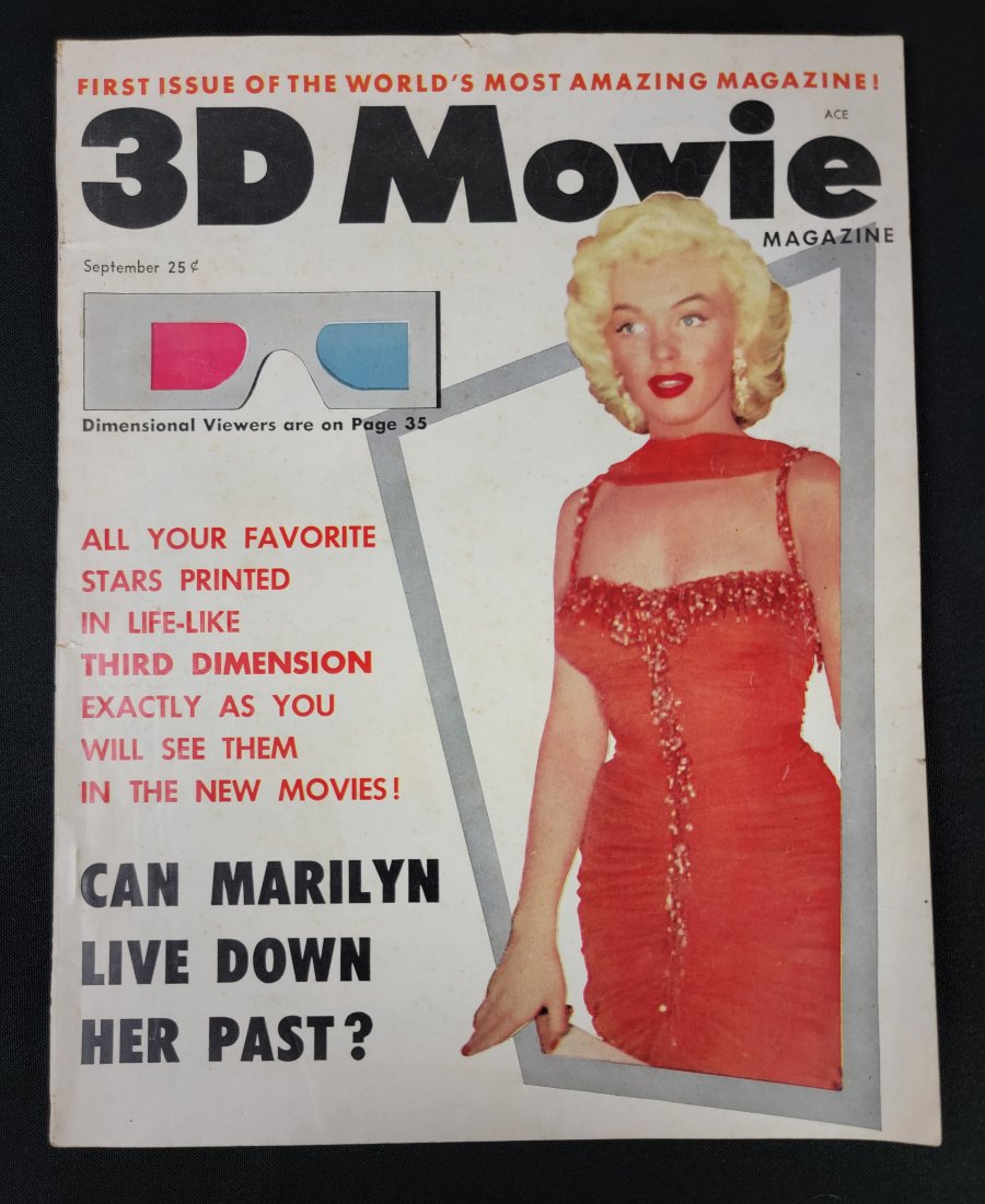3D Movie Magazine - No. 1/Vol. 1 September 1953: First print of this magazine September 1953. Marylin Monroe Cover. Original Glasses have been removed. Magazine is well preserved. Many of the great celebrities of the 50's are in this magazine. Inclu