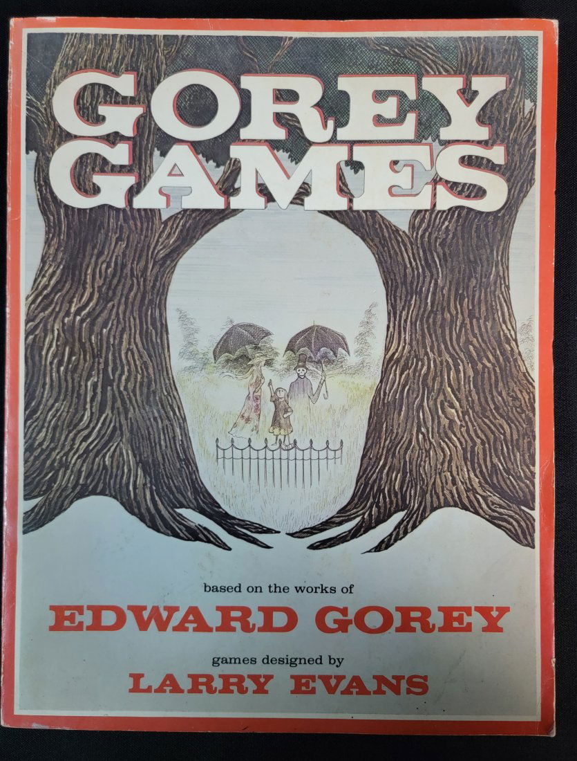 Gorey Games - Edward Gorey & Larry Evans - 1979 (1 of 6)