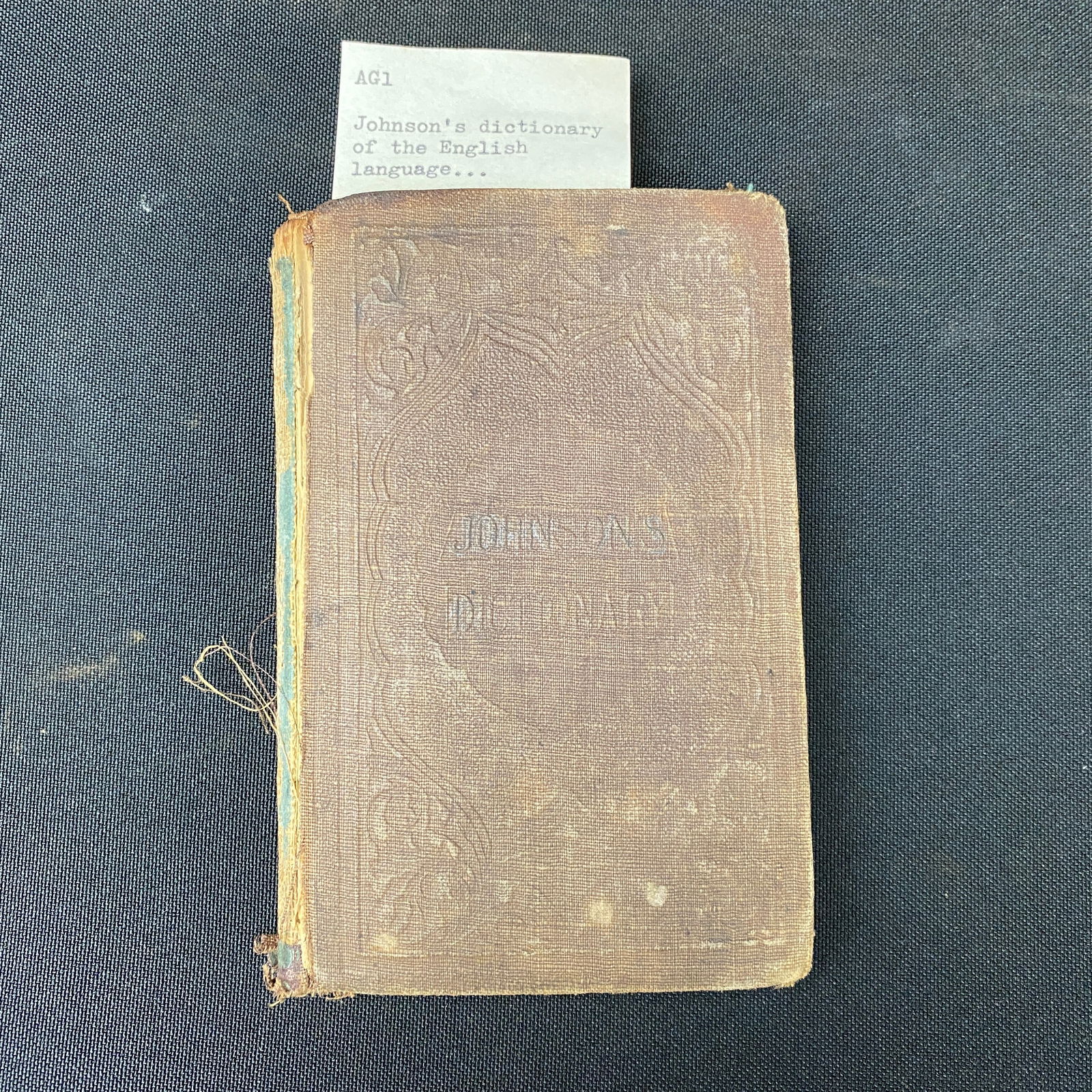 Johnson's Dictionary of the English Language: Johnson's Dictionary of the English Language published by Milner and Snowerby Halifax. This is a pocket edition size, and no apparent publishing date. There is a pencil annotated date on inside